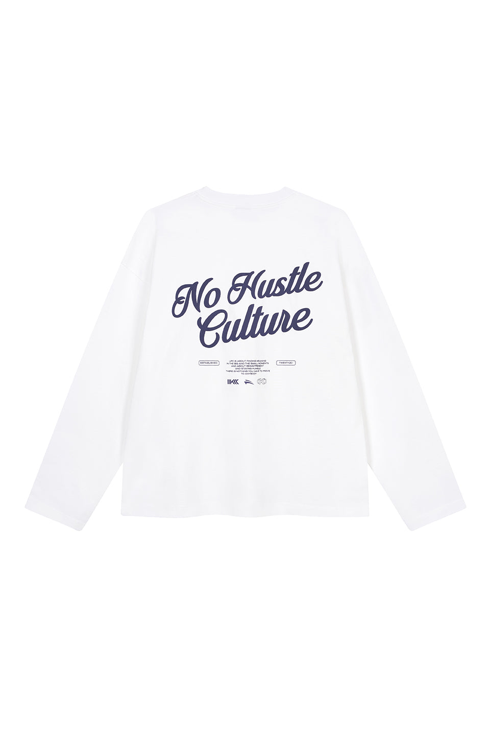 Longsleeve No Hustle