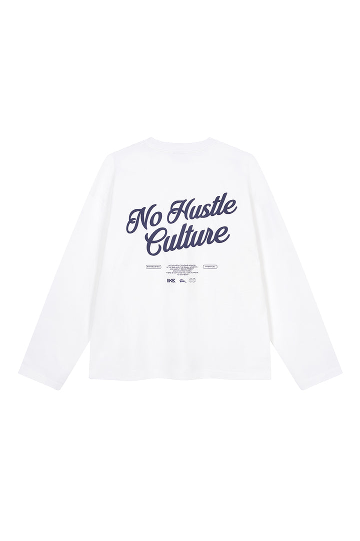 Longsleeve No Hustle